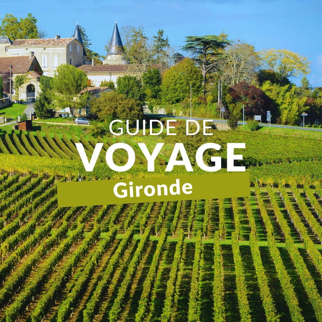 Guide Bordeaux Gironde